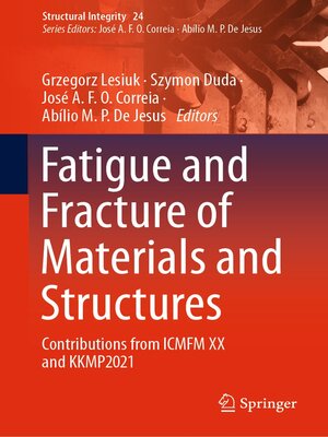 cover image of Fatigue and Fracture of Materials and Structures